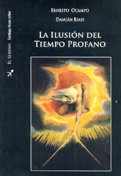 La Ilusión del Tiempo Profano