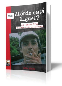 ¿Dónde esta Miguel?