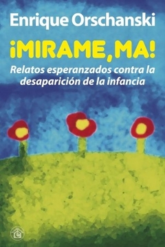 Mirame, Ma!