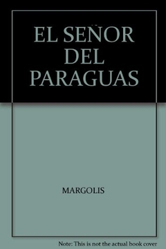 EL SEÑOR DEL PARAGUAS