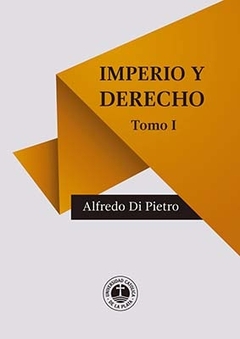 Imperio y Derecho Tomo I