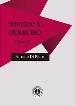 Imperio y Derecho Tomo II