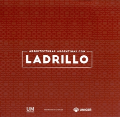Arquitecturas argentinas con ladrillos