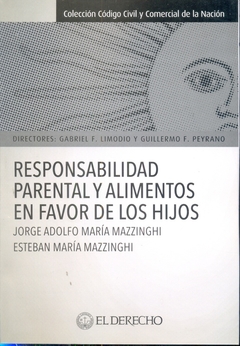 Responsabilidad parental y alimentos en favor de los hijos