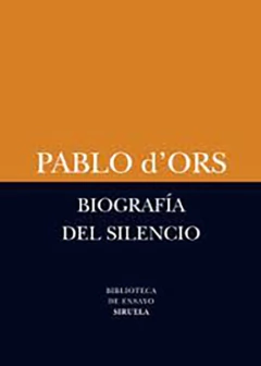 Biografía del silencio