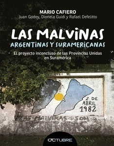 Las Malvinas argentinas y suramericanas