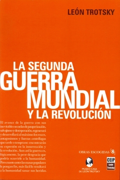 Segunda guerra mundial y la revolución