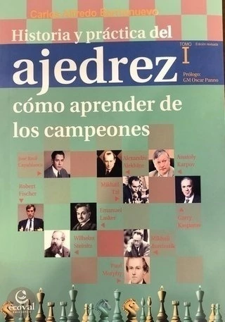 Historia y práctica del ajedrez