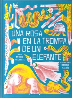 Una rosa en la trompa de un elefante