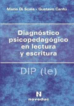 Diagnostico Psicopedagogico En Lectura y Escritura (Spanish Edition)