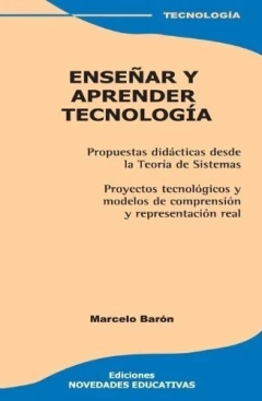 Ensenar y Aprender Tecnologia (Spanish Edition)