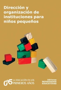 Dirección y organización de instituciones para niños pequeños