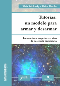 Tutorías: un modelo para armar y desarmar