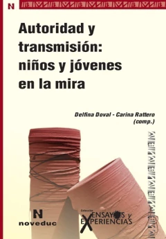 Autoridad y transmisión: niños y jóvenes en la mira (81)