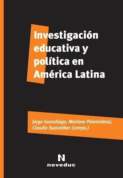 Investigación educativa y política en América Latina