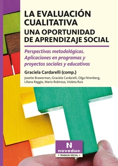 La evaluación cualitativa. Una oportunidad de aprendizaje social