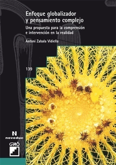 Enfoque globalizador y pensamiento complejo (139)