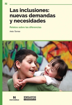 Las inclusiones: nueva demanda y necesidades