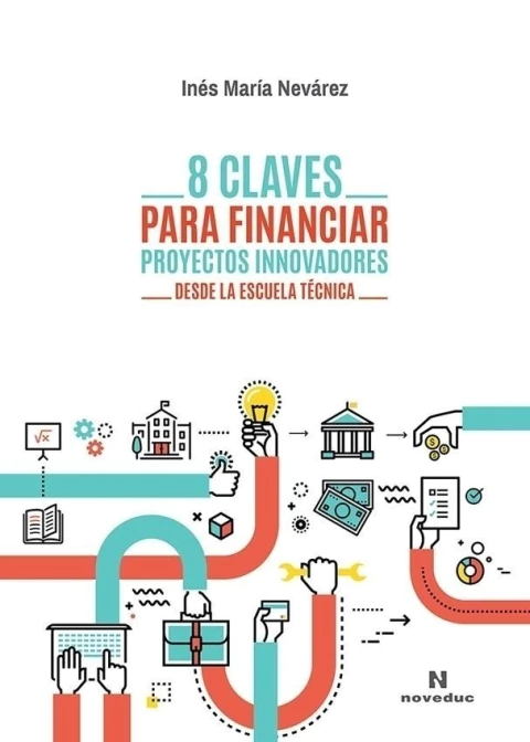 8 claves para financiar proyectos innovadores