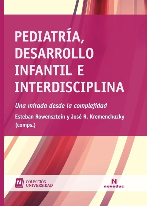 Pediatría, desarrollo infantil e interdisciplina
