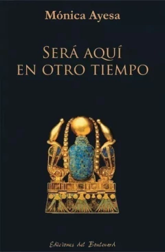 Será aquí en otro tiempo