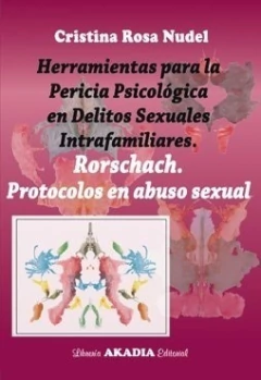 Herramientas para la pericia psicológica en delitos sexuales intrafamiliares