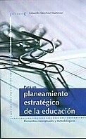 Para un planeamiento estratégico de la educación.