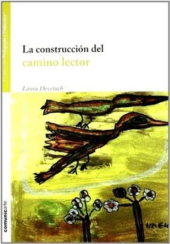 La construcción del camino lector