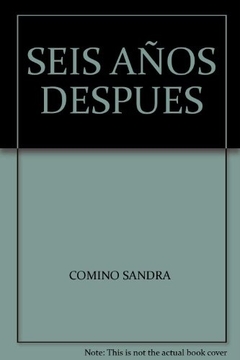Seis años despues
