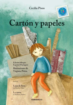 Cartón y papeles/ Lejos de Beto/ La canoa