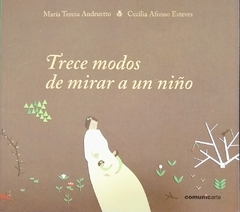 Trece modos de mirar a un niño