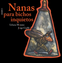 Nanas para otros bichos inquietos
