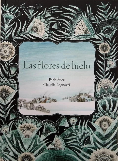 Las flores de hielo (Cartone)