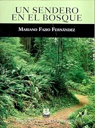 UN SENDERO EN EL BOSQUE