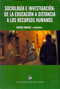 Sociología e investigación. De la educación a distancia a los recursos humanos