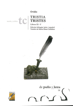 Tristia / Tristes. Libros III - V