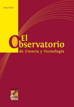 El observatorio de ciencia y tecnología