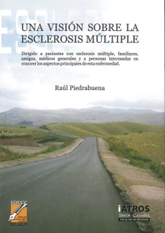 Una visión sobre la esclerosis múltiple