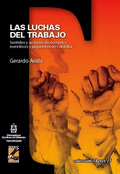 Las luchas del trabajo