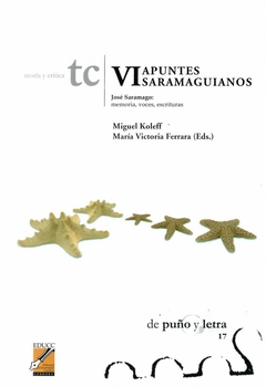 Apuntes saramaguianos VI