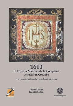 1610: El colegio Máximo de la Compañía de Jesús en Córdoba