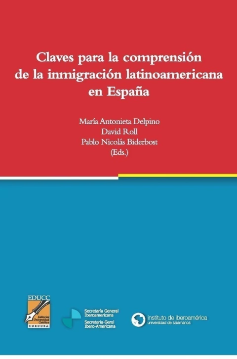 Claves para la comprensión de la inmigración latinoamericana en España