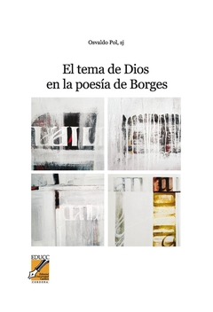 El tema de Dios en la poesía de Borges
