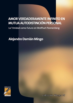 Amor verdaderamente infinito en mutua autodistinción personal
