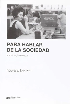 Para hablar de la sociedad