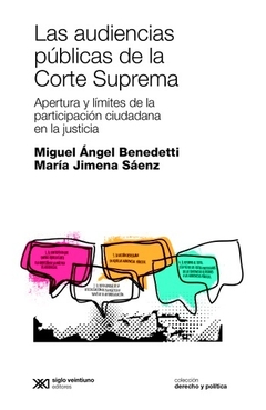 Las audiencias públicas de la Corte Suprema