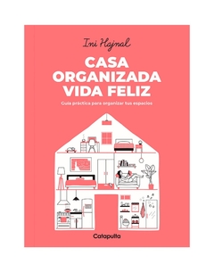 Casa organizada vida felíz