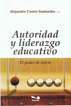 Autoridad y liderazgo educativo