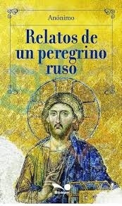 Relatos de un peregrino ruso