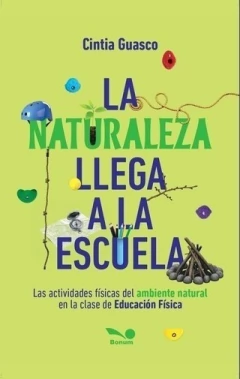 La naturaleza llega a la escuela